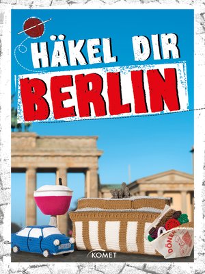 cover image of Häkel dir Berlin